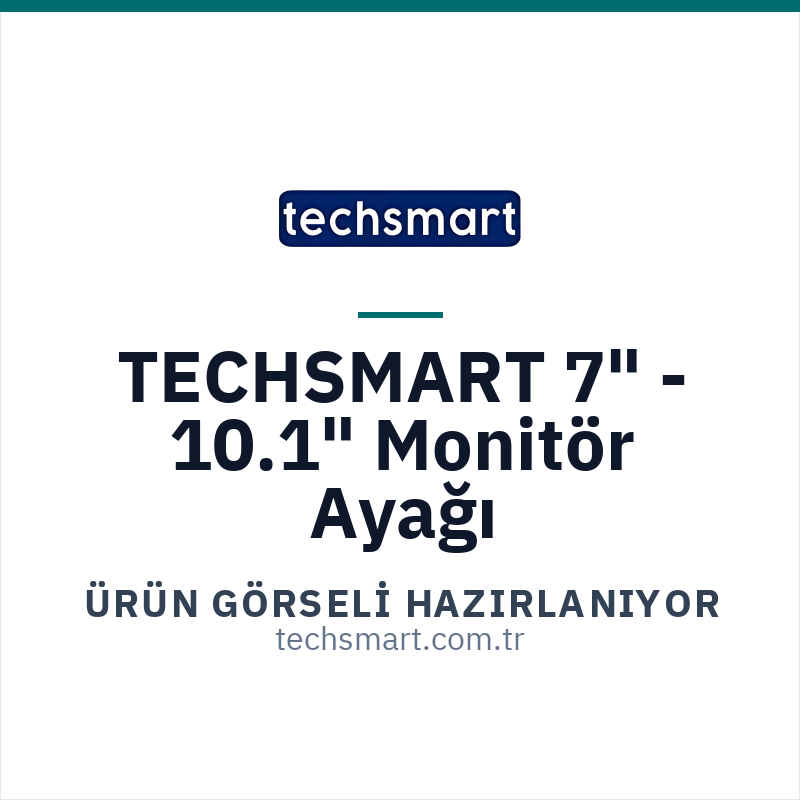TECHSMART TCH-AKS-02 7" - 10.1" Monitör Ayağı icin urun gorseli hazirlaniyor